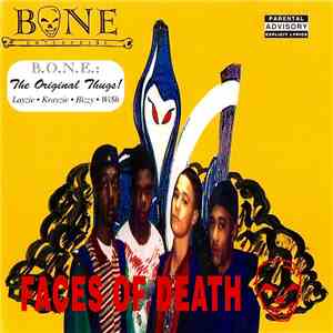 B.O.N.E. Enterprise - Faces Of Death download mp3 flac