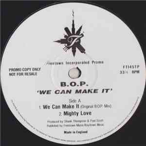 B.O.P. - We Can Make It download free
