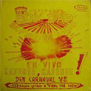 Boy Dap Y Su Explosion Latina - En Vivo Kajente Kajente Den Carnaval 82 download mp3 flac