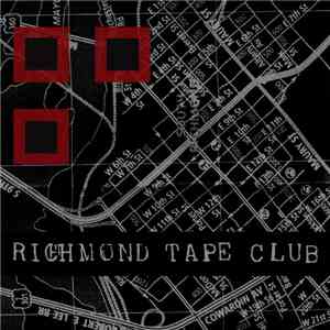 Brandon Hurtado - Richmond Tape Club Volume Six download mp3 flac