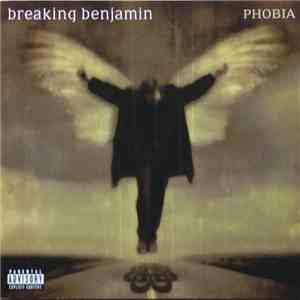 Breaking Benjamin - Phobia download free