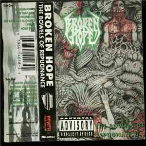 Broken Hope - The Bowels Of Repugnance download mp3 flac