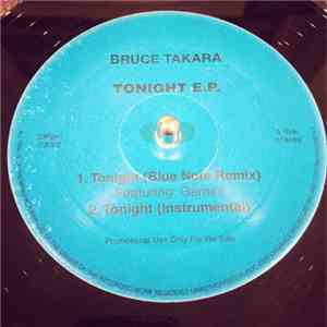 Bruce Takara - Tonight E.P. download free