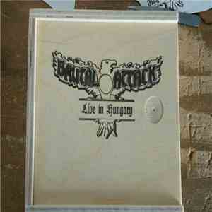 Brutal Attack  - Live In Hungary 2008 download mp3 flac