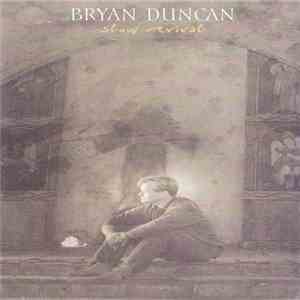 Bryan Duncan - Slow Revival download mp3 flac