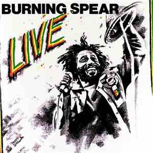 Burning Spear - Live download free