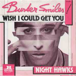 Buster Smiles - Wish I Could Get You download mp3 flac