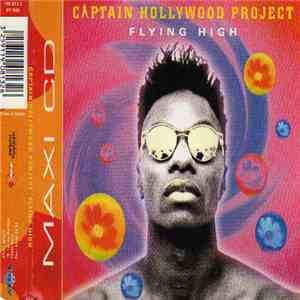 Captain Hollywood Project - Flying High download mp3 flac