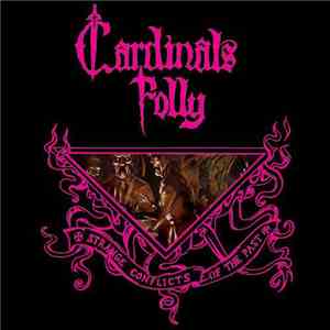 Cardinals Folly - Strange Conflicts Of The Past download free