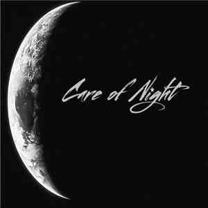 Care Of Night - Care Of Night download mp3 flac