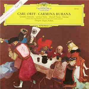 Carl Orff / Gundula Janowitz ∙ Gerhard Stolze ∙ Dietrich Fischer-Dieskau, Chor Und Orchester Der Deutschen Oper Berlin, Eugen Jochum - Carmina Burana download mp3 flac