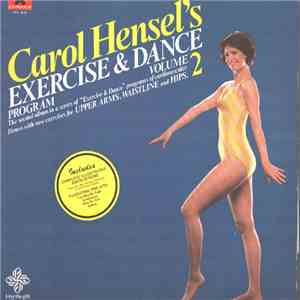 Carol Hensel - Carol Hensel's Exercise & Dance Program, Volume 2 download mp3 flac