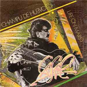 Casal - Champu De Huevo / Life On Mars? download mp3 flac