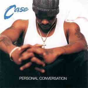 Case - Personal Conversation download mp3 flac