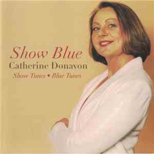 Catherine Donavon - Show Blue download mp3 flac