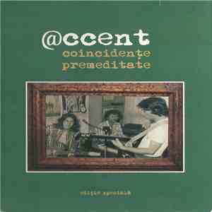 @ccent - Coincidente Premeditate download mp3 flac