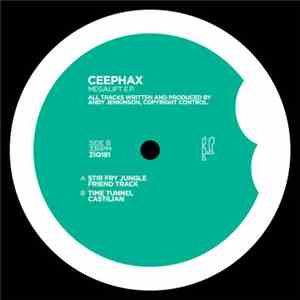 Ceephax - Megalift EP download free
