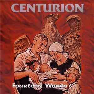 Centurion  - Fourteen Words download free