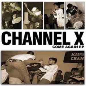 Channel X  - Come Again download mp3 flac