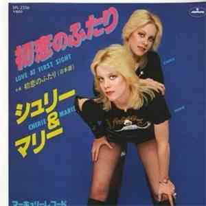 Cherie & Marie - Love At First Sight download free