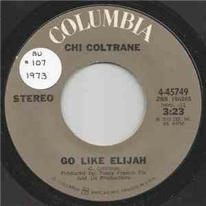 Chi Coltrane - Go Like Elijah download free