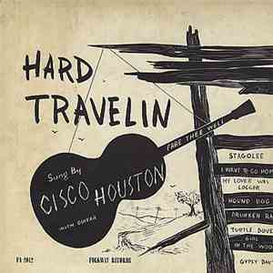 Cisco Houston - Hard Travelin' download mp3 flac
