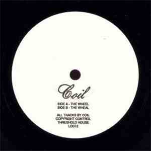 Coil - The Wheel / The Wheal download mp3 flac
