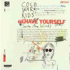 Cold War Kids - Behave Yourself download free