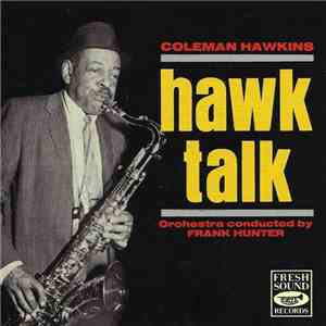 Coleman Hawkins - Hawk Talk download mp3 flac
