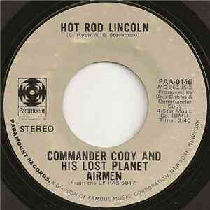 Commander Cody And His Lost Planet Airmen - Hot Rod Lincoln download mp3 flac