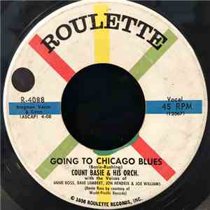 Count Basie & His Orch. - Going To Chicago Blues / Swingin' The Blues download free