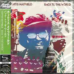 Curtis Mayfield - Back To The World download mp3 flac