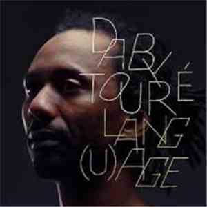 Daby Touré - Lang(u)age download free