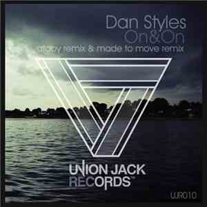 Dan Styles - On & On download free
