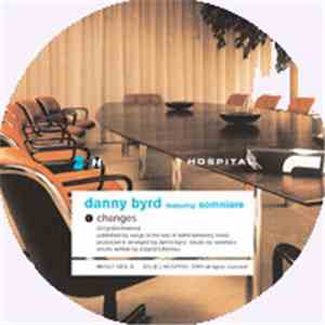 Danny Byrd - "Changes" b/w "Changed" download free