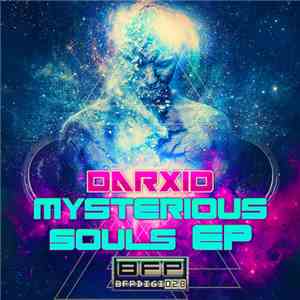 Darxid - Mysterious Souls EP download free