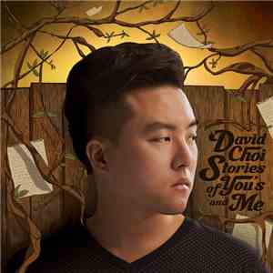 David Choi - Stories of You's and Me download mp3 flac