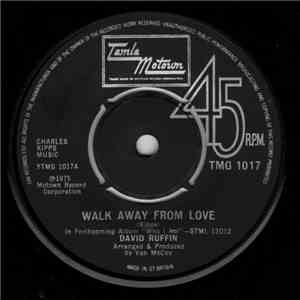 David Ruffin - Walk Away From Love download free