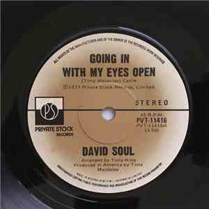 David Soul - Going In With My Eyes Open / Topanga download mp3 flac