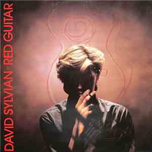 David Sylvian - Red Guitar download mp3 flac