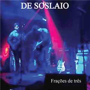 De Soslaio - Frações De Três download mp3 flac