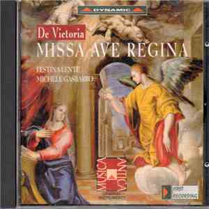 De Victoria, Festina Lente , Michele Gasbarro - Missa Ave Regina download mp3 flac