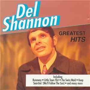 Del Shannon - Greatest Hits download mp3 flac