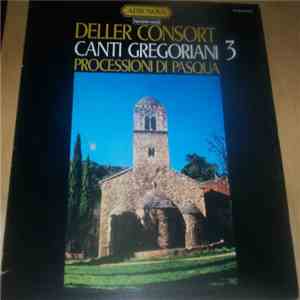 Deller Consort - Canti Gregoriani 3 - Processioni Di Pasqua download free