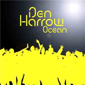 Den Harrow - Ocean download free
