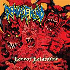 Denial Fiend  - Horror Holocaust download free