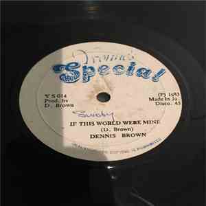 Dennis Brown - If This World Were Mine download mp3 flac