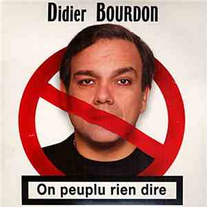 Didier Bourdon - On Peuplu Rien Dire download free