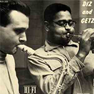 Diz And Getz - Diz And Getz download mp3 flac