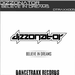 Dizzonator - Believe In Dreams download mp3 flac